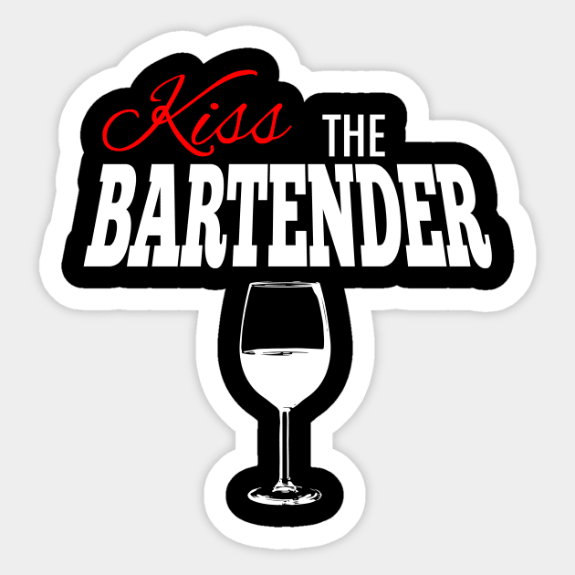 Kiss the Bartender Wine Glass in White Text Sticker by WordWind